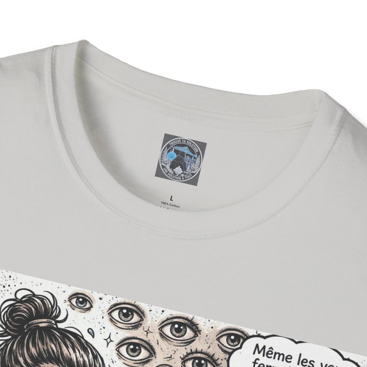T-Shirt Elle Dort Mais Elle Voit Tout - Couple Toxique Humour - Cadeau Jalousie