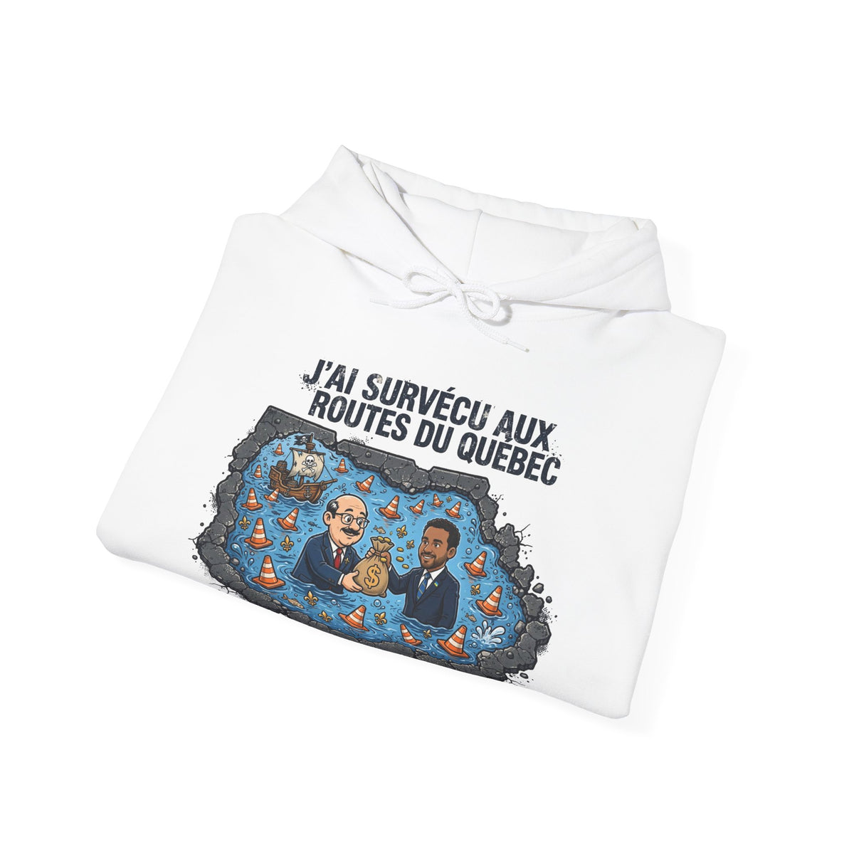 Hoodie - "J'ai Survécu aux Routes du Québec" Road Trip Canada Sweatshirt