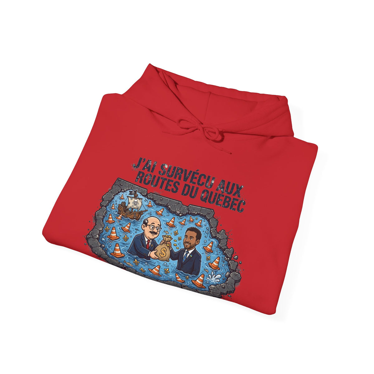 Hoodie - "J'ai Survécu aux Routes du Québec" Road Trip Canada Sweatshirt