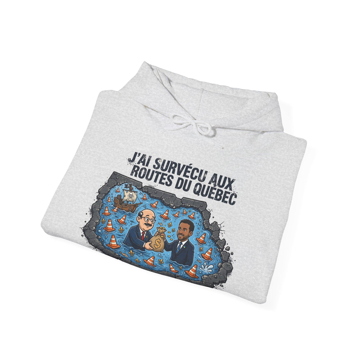 Hoodie - "J'ai Survécu aux Routes du Québec" Road Trip Canada Sweatshirt