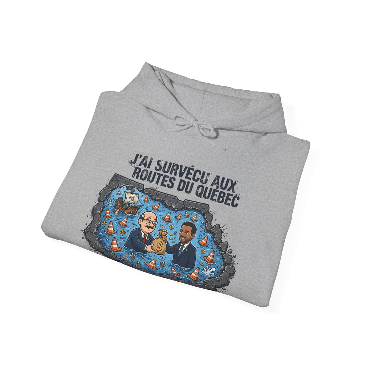 Hoodie - "J'ai Survécu aux Routes du Québec" Road Trip Canada Sweatshirt